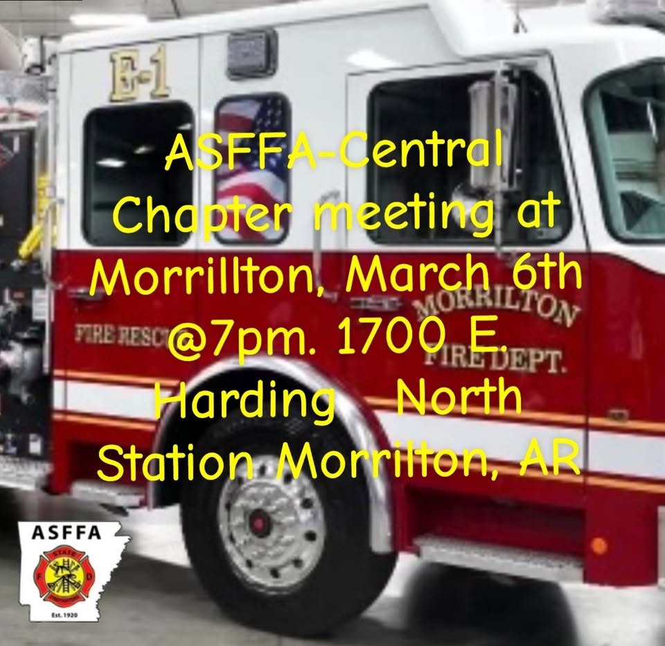 A fire truck with Morrilton Fire Dept. beside text about an ASFFA-Central Chapter meeting in Morrilton on March 6th at 7pm. Location: 1700 E. Harding, North Station Morrilton, AR. An ASFFA logo is in the bottom left corner.