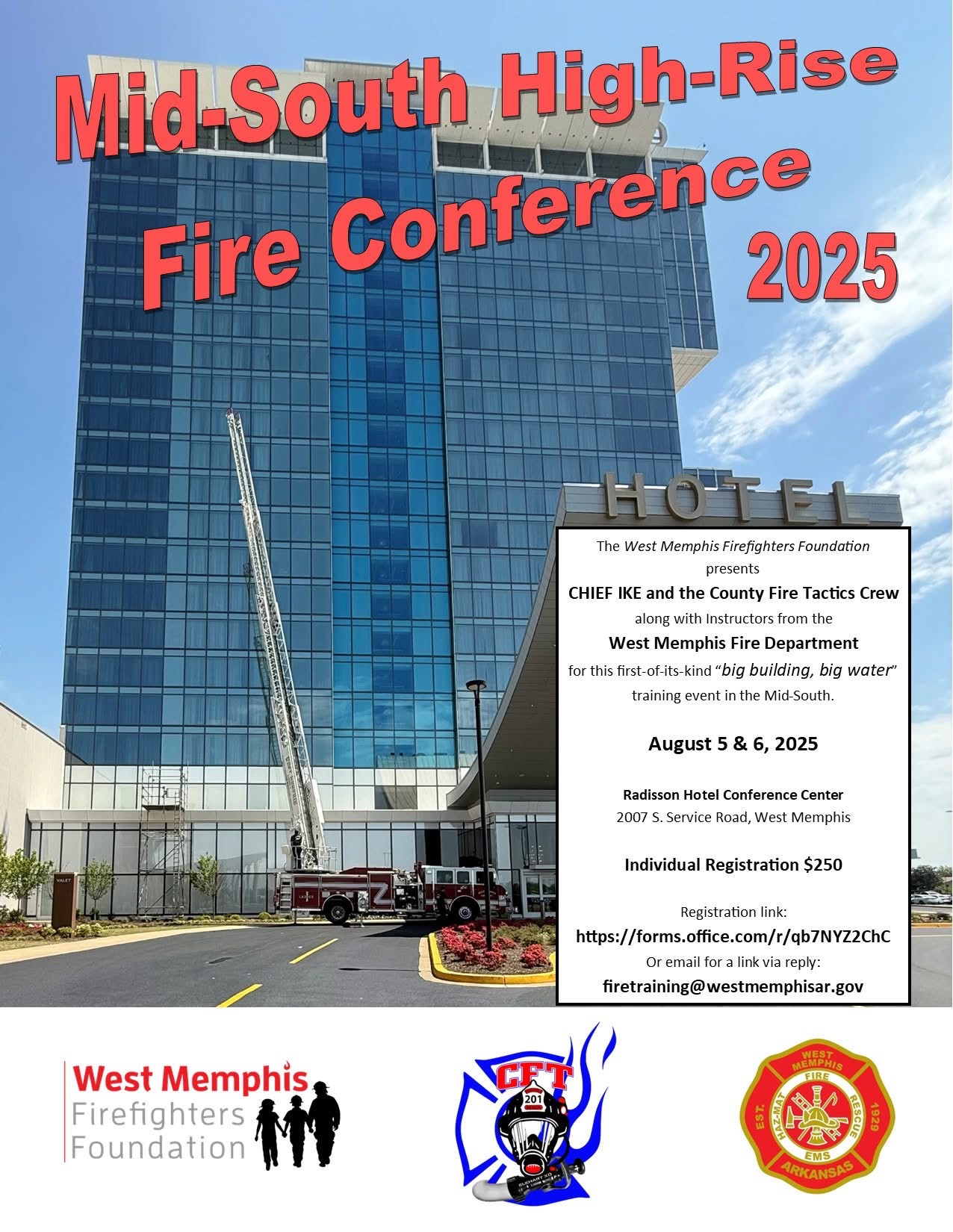 A tall glass building with a firetruck parked in front and fire graphics. Text advertises the 2025 Mid-South High-Rise Fire Conference at the Radisson Hotel Conference Center, West Memphis, on August 5-6.